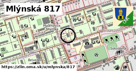 Mlýnská 817, Zlín