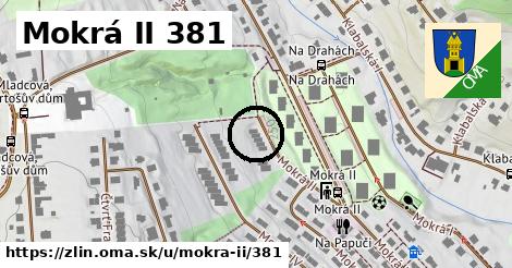 Mokrá II 381, Zlín