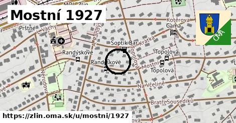 Mostní 1927, Zlín