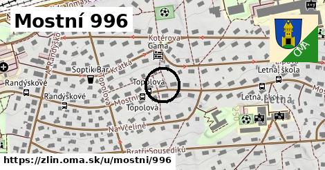 Mostní 996, Zlín