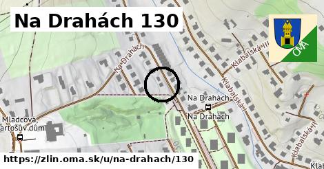 Na Drahách 130, Zlín