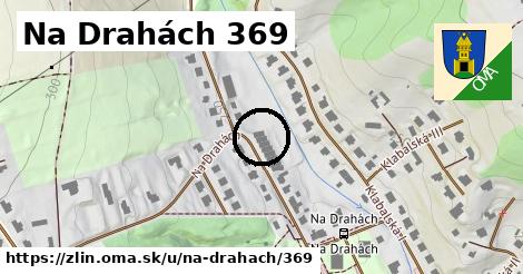 Na Drahách 369, Zlín