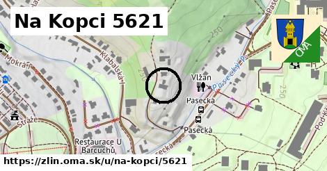 Na Kopci 5621, Zlín