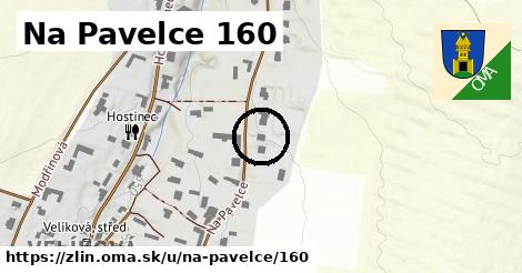 Na Pavelce 160, Zlín