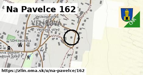 Na Pavelce 162, Zlín