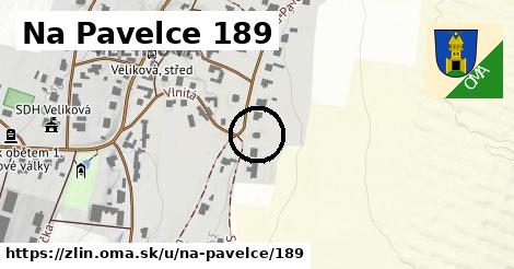 Na Pavelce 189, Zlín