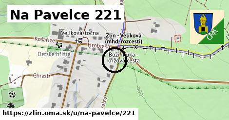 Na Pavelce 221, Zlín