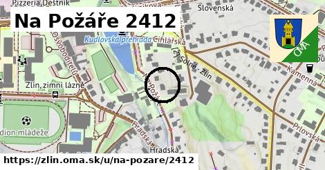 Na Požáře 2412, Zlín