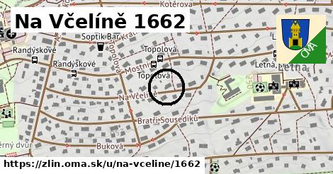 Na Včelíně 1662, Zlín