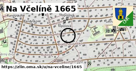 Na Včelíně 1665, Zlín