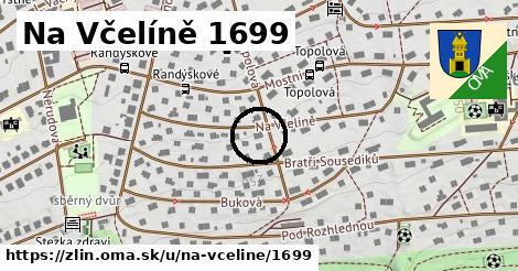 Na Včelíně 1699, Zlín