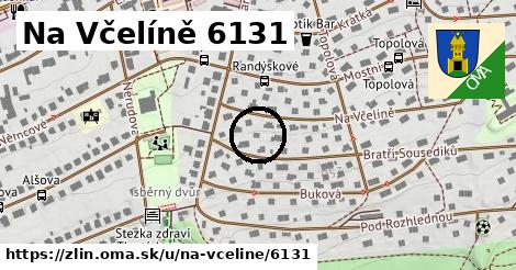 Na Včelíně 6131, Zlín