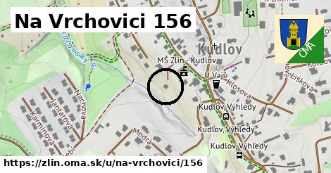 Na Vrchovici 156, Zlín