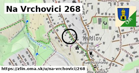 Na Vrchovici 268, Zlín