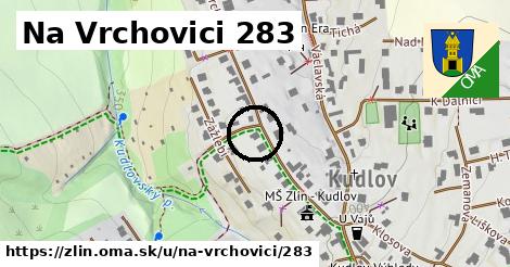 Na Vrchovici 283, Zlín