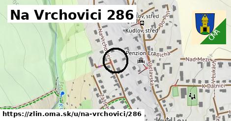 Na Vrchovici 286, Zlín