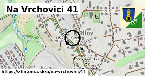 Na Vrchovici 41, Zlín