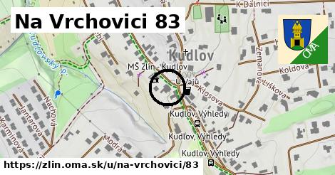 Na Vrchovici 83, Zlín