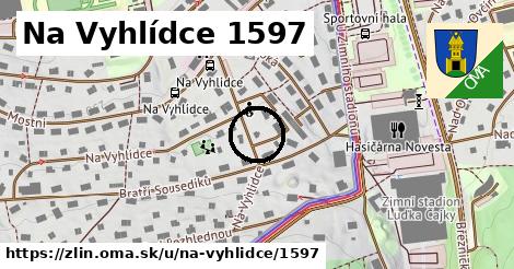 Na Vyhlídce 1597, Zlín