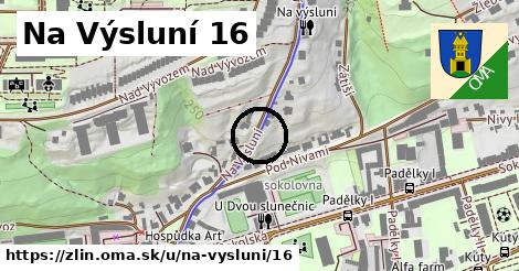 Na Výsluní 16, Zlín