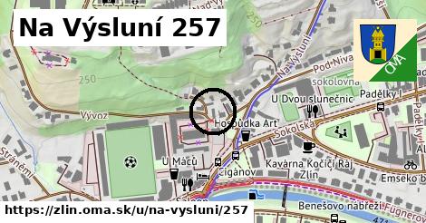 Na Výsluní 257, Zlín