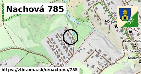 Nachová 785, Zlín