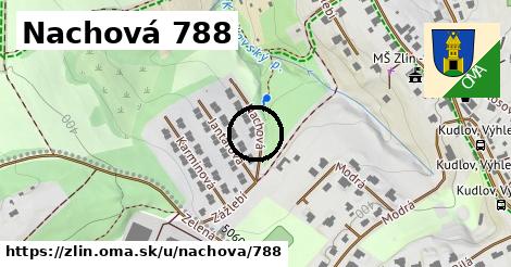 Nachová 788, Zlín