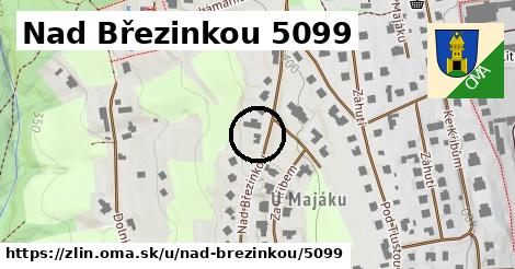 Nad Březinkou 5099, Zlín