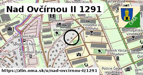 Nad Ovčírnou II 1291, Zlín