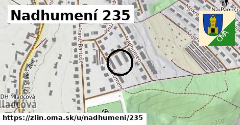 Nadhumení 235, Zlín