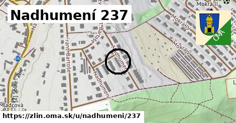 Nadhumení 237, Zlín