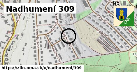 Nadhumení 309, Zlín