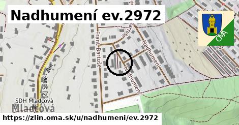 Nadhumení ev.2972, Zlín