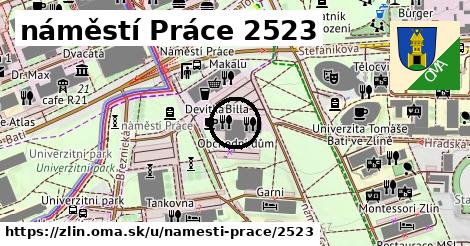 náměstí Práce 2523, Zlín