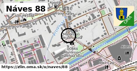 Náves 88, Zlín