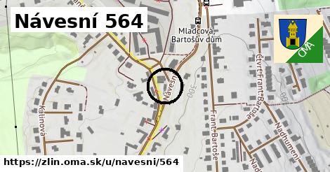 Návesní 564, Zlín