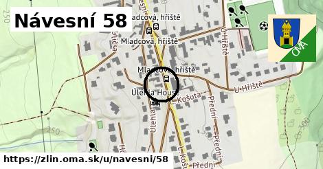 Návesní 58, Zlín