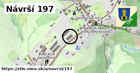 Návrší 197, Zlín