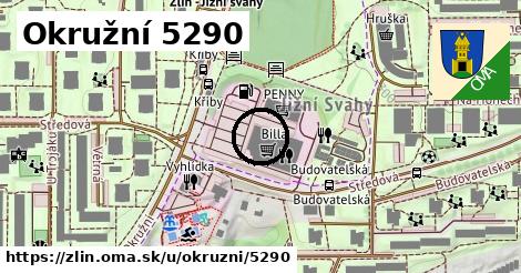 Okružní 5290, Zlín