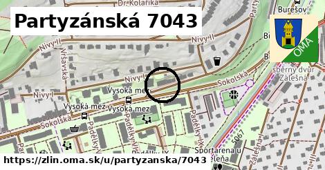 Partyzánská 7043, Zlín