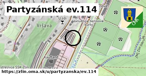 Partyzánská ev.114, Zlín