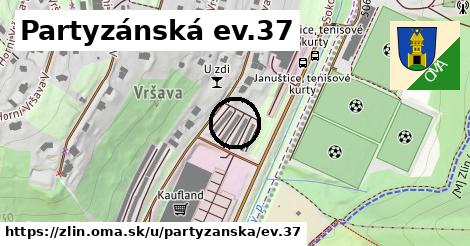 Partyzánská ev.37, Zlín