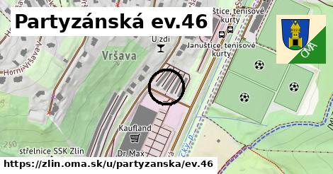 Partyzánská ev.46, Zlín