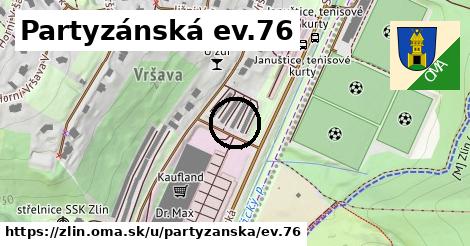 Partyzánská ev.76, Zlín