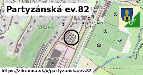 Partyzánská ev.82, Zlín