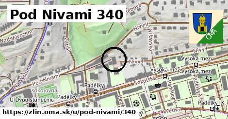 Pod Nivami 340, Zlín