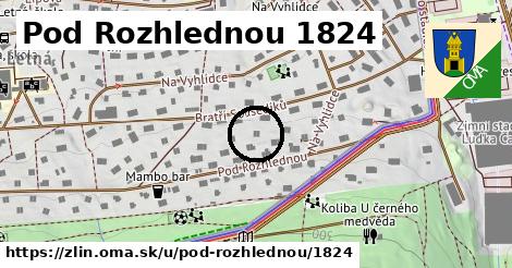 Pod Rozhlednou 1824, Zlín