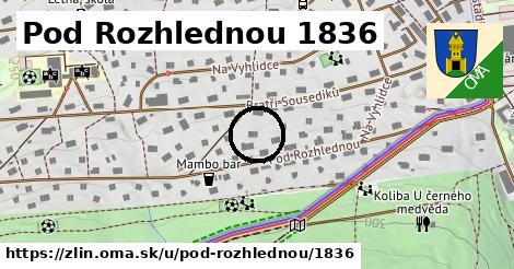 Pod Rozhlednou 1836, Zlín