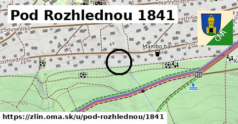 Pod Rozhlednou 1841, Zlín