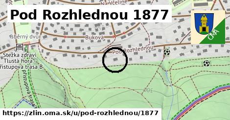 Pod Rozhlednou 1877, Zlín